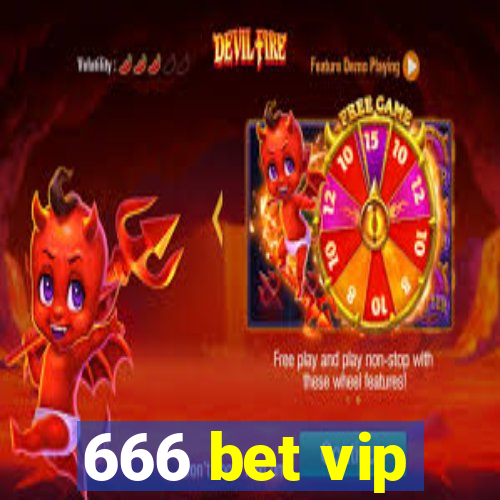 666 bet vip